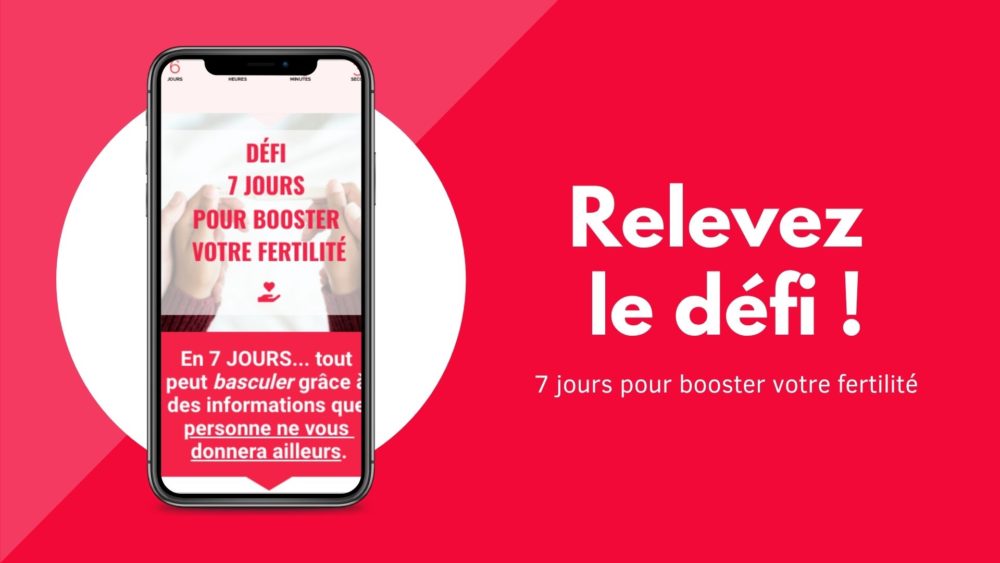 Défi 7 jours pour booster votre fertilité